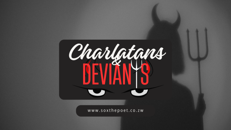 Charlatans and Deviants
